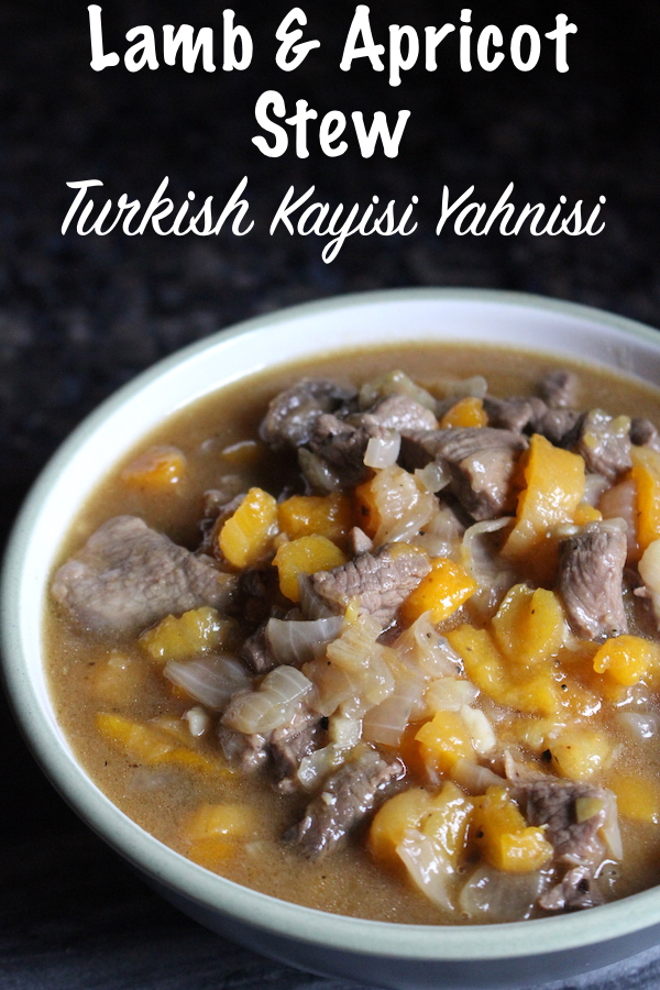 Kayisi Yahnisi ~ Turkish Lamb and Apricot Stew ~ A savory stew with just a hint of sweetness from the apricots. This traditional dish is a winter meal in Turkey.