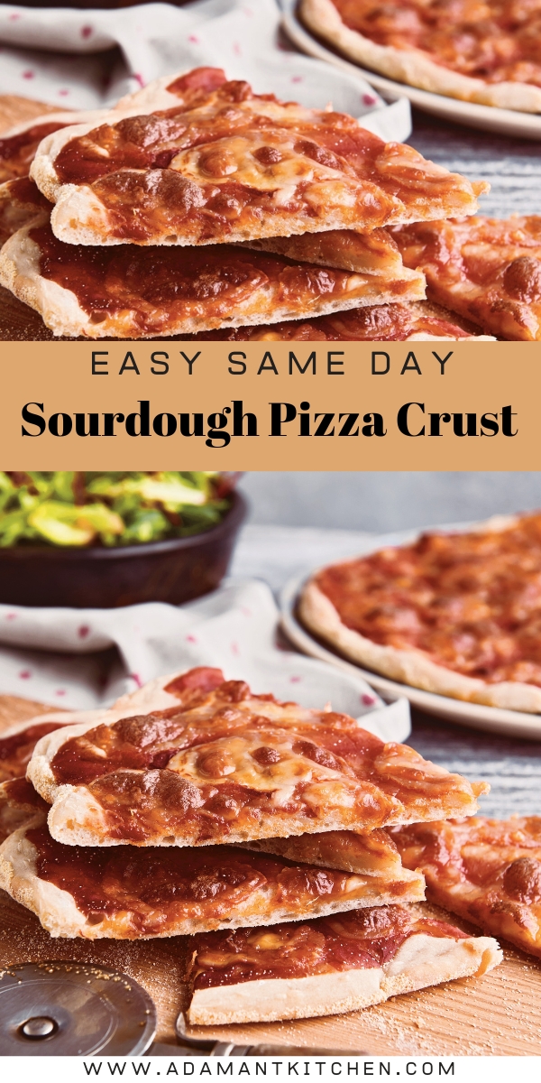 Same Day Sourdough Pizza Crust Recipe