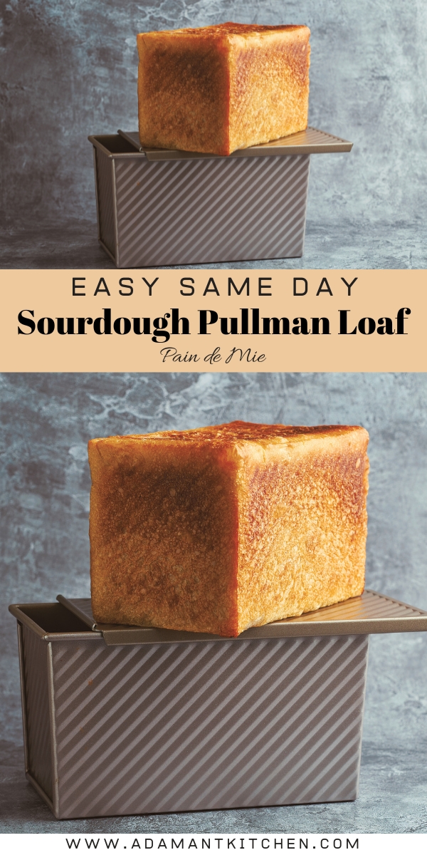 Sourdough Pullman Recipe